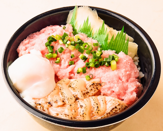 ねぎとろ/温玉/炙りチーズハラス